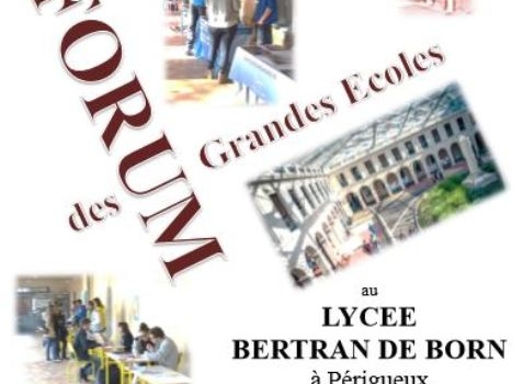 Forum des Grandes Ecoles au Lycée Bertran de Born le vendredi 8 décembre