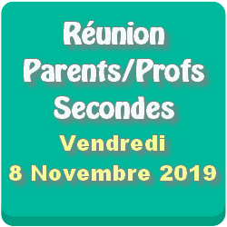 Réunion Parents – Professeurs des classes de Seconde